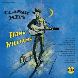 Hank Williams - Classic Hits i gruppen VI TIPSER / Hjem - Vinyl Nyheter & Kommende hos Bengans Skivbutik AB (5655409)