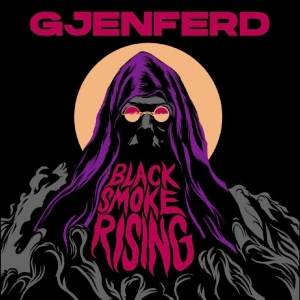 Gjenferd - Black Smoke Rising i gruppen CD / Kommende / Pop-Rock hos Bengans Skivbutik AB (5655484)