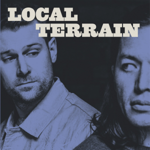 Local Terrain - Local Terrain (Vinyl LP) i gruppen VINYL / Kommende / Country,Pop-Rock hos Bengans Skivbutik AB (5655551)