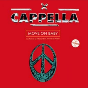 Cappella - Move On Baby i gruppen VI TIPSER / Fredagsutgivelser / 2026-02-13 hos Bengans Skivbutik AB (5655579)