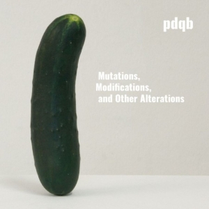 Pdqb - Mutations, Modifications, And Other i gruppen VINYL / Kommende / Pop-Rock hos Bengans Skivbutik AB (5655661)