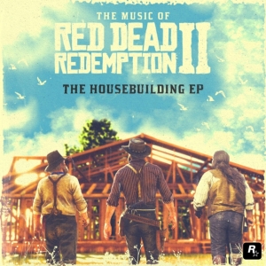FergusonDavid & Matt Sweeney - Music Of Red Dead Redemption 2: The Housebuilding Ep i gruppen VI TIPSER / Game Soundtrack All Media hos Bengans Skivbutik AB (5655739)