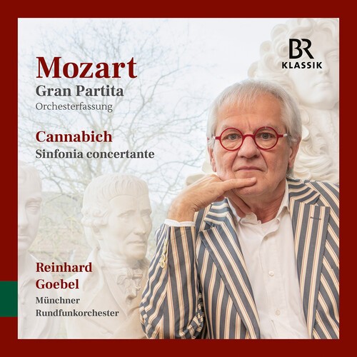 Münchner Rundfunkorchester Reinhar - Mozart: Gran Partita & Cannabich: S i gruppen VI TIPSER / Fredagsutgivelser / 2026-04-03 hos Bengans Skivbutik AB (5655956)