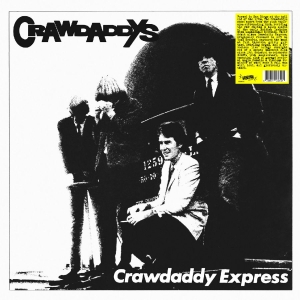 Crawdaddys - Crawdaddy Express i gruppen VI TIPSER / Fredagsutgivelser / 2026-02-20 hos Bengans Skivbutik AB (5656053)