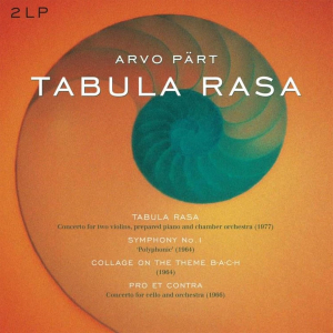 Arvo Part - Tabula Rasa/Symphony 1/Collage On A Theme B-A-C-H/Pro Et Contra i gruppen VI TIPSER / Fredagsutgivelser / 2026-03-13 hos Bengans Skivbutik AB (5656067)