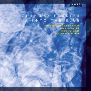 Clarissa Forster - Into The Blue i gruppen CD / Kommende / Jazz hos Bengans Skivbutik AB (5656203)