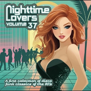 Various Artists - Nighttime Lovers Vol. 37 - A Fine C i gruppen CD / Kommende / Pop-Rock hos Bengans Skivbutik AB (5656208)