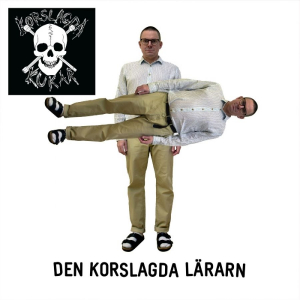 Korslagda Kukar - Den Korslagda Lärarn (Grey Vinyl LP) i gruppen VINYL / Nyheter / Pop-Rock hos Bengans Skivbutik AB (5656211)