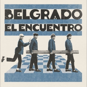 Belgrado - El Encuentro i gruppen VINYL / Kommende / Pop-Rock hos Bengans Skivbutik AB (5656578)