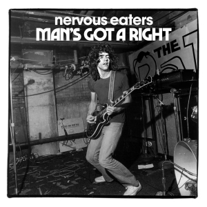 Nervous Eaters The - Man's Got A Right / No More Idols ( i gruppen VINYL / Kommende / Pop-Rock hos Bengans Skivbutik AB (5656630)