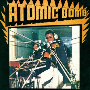 William Onyeabor - Atomic Bomb i gruppen VI TIPSER / Hjem - Vinyl Nyheter & Kommende hos Bengans Skivbutik AB (5656700)