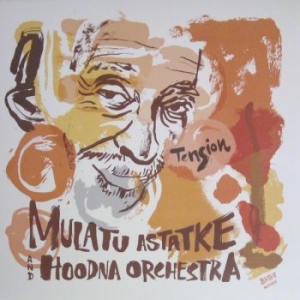 Mulatu Astatke & Hoodna Orchestra - Tension i gruppen VINYL / Jazz hos Bengans Skivbutik AB (5656756)