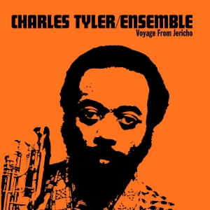 Charles Tyler Ensemble - Voyage From Jericho (50Th Anniversa i gruppen VINYL / Nyheter / Jazz hos Bengans Skivbutik AB (5656769)