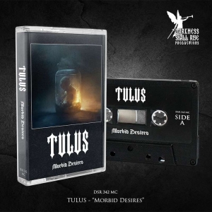 Tulus - Morbid Desires (Mc) i gruppen Kommende / Metal hos Bengans Skivbutik AB (5656794)