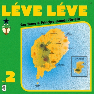 Various Artists - Léve Léve Vol. 2: Sao Tomé & Princi i gruppen VINYL / Kommende / World Music hos Bengans Skivbutik AB (5656872)