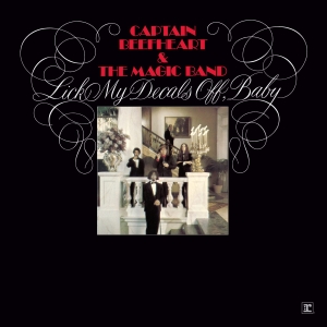 Captain Beefheart And The Magic Band - Lick My Decals Off, Baby i gruppen VI TIPSER / Record Store Day / RSD 2026 hos Bengans Skivbutik AB (5656911)