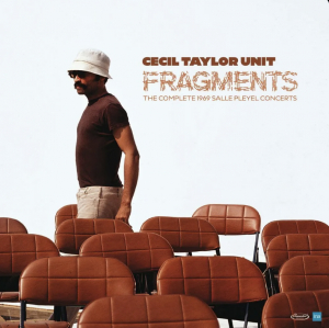 Cecil Taylor Unit - Fragments: Complete 1969 Salle Pleyel Concerts i gruppen VI TIPSER / Record Store Day / RSD 2026 hos Bengans Skivbutik AB (5657093)