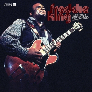 Freddie King - Feeling Alright: Complete Live At The 1975 Nancy Pulsations Concert i gruppen VI TIPSER / Record Store Day / RSD 2026 hos Bengans Skivbutik AB (5657112)