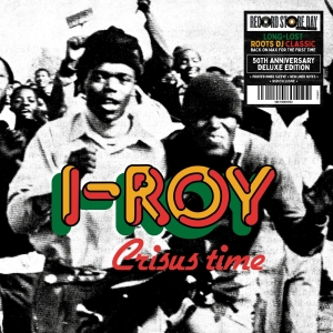 I-Roy - Crisus Time i gruppen VI TIPSER / Record Store Day / RSD 2026 hos Bengans Skivbutik AB (5657124)