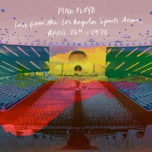Pink Floyd - Live From The Los Angeles Sports Arena, April 26Th, 1975 i gruppen VI TIPSER / Record Store Day / RSD 2026 hos Bengans Skivbutik AB (5657161)