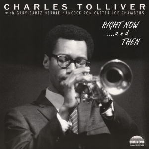 Charles Tolliver All Stars - Right Now...And Then (Deluxe Edition) i gruppen VI TIPSER / Record Store Day / RSD 2026 hos Bengans Skivbutik AB (5657209)