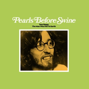 Pearls Before Swine - Tom Rapp: The Man Who Fell To Earth (Indie Exclusive) i gruppen VI TIPSER / Record Store Day / RSD 2026 hos Bengans Skivbutik AB (5657273)