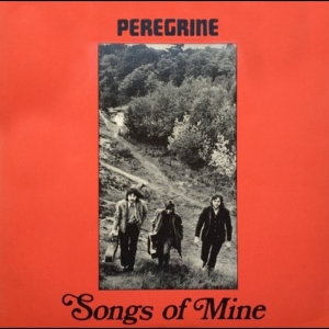 Peregrine - Songs Of Mine i gruppen VI TIPSER / Record Store Day / RSD 2026 hos Bengans Skivbutik AB (5657274)