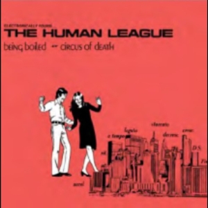 The Human League - Being Boiled i gruppen VI TIPSER / Record Store Day / RSD 2026 hos Bengans Skivbutik AB (5657295)
