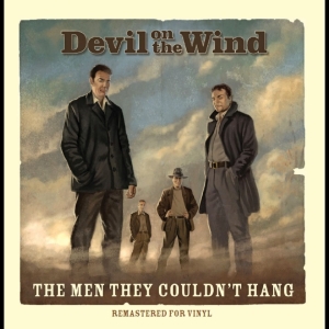 The Men They Couldn't Hang - Devil On The Wind (Indie Exclusive, Mustard Vinyl) i gruppen VI TIPSER / Record Store Day / RSD 2026 hos Bengans Skivbutik AB (5657297)
