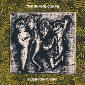 The Snake Corps - Flesh On Flesh i gruppen VI TIPSER / Record Store Day / RSD 2026 hos Bengans Skivbutik AB (5657300)
