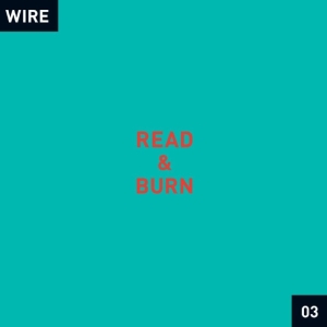 Wire - Read & Burn 03 + - i gruppen VI TIPSER / Record Store Day / RSD 2026 hos Bengans Skivbutik AB (5657313)