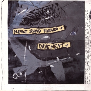 Pavement - Perfect Sound Forever Ep (Rsd 2026 - 10'' - White Vinyl) i gruppen VI TIPSER / Record Store Day / RSD 2026 hos Bengans Skivbutik AB (5657321)
