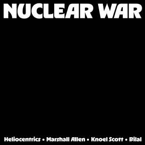 The Heliocentrics Marshall Allen And Knoel Scott Ft. Bilal - Nuclear War (Rsd 2026 - Yellow & Orange Vinyl) i gruppen VI TIPSER / Record Store Day / RSD 2026 hos Bengans Skivbutik AB (5657323)