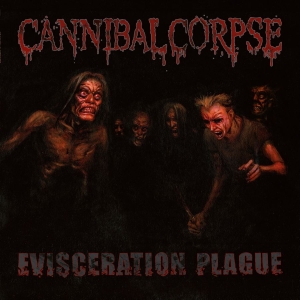 Cannibal Corpse - Evisceration Plague (Black Vinyl Lp i gruppen VI TIPSER / Fredagsutgivelser / 2026-02-13 hos Bengans Skivbutik AB (5657361)