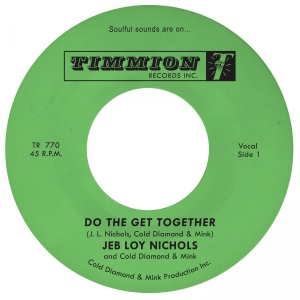 Jeb Loy Nichols & Cold Diamond & Mi - Do The Get Together (Ltd. Transpare i gruppen VINYL / Kommende / RnB-Soul hos Bengans Skivbutik AB (5657384)