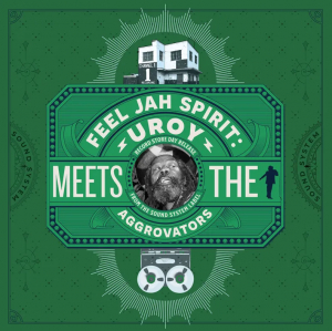 U-Roy - Feel Jah Spirit: U-Roy Meets The Aggrovators (Rsd) i gruppen VI TIPSER / Record Store Day / RSD 2026 hos Bengans Skivbutik AB (5657504)
