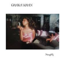 Chaka Khan - Naughty (Fig Cream Vinyl) (Rsd) i gruppen VI TIPSER / Record Store Day / RSD 2026 hos Bengans Skivbutik AB (5657506)