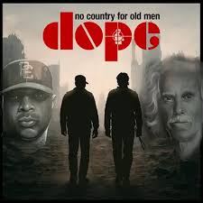 Dope - No Country For Old Men (Oxblood Docs Vinyl) (Rsd) i gruppen VI TIPSER / Record Store Day / RSD 2026 hos Bengans Skivbutik AB (5657514)