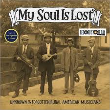 Various Artists - My Soul Is Lost: Unknown & Forgotten (Rsd) i gruppen VI TIPSER / Record Store Day / RSD 2026 hos Bengans Skivbutik AB (5657564)