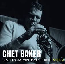 Chet Baker - Live In Japan 1987 (Fukui, Vol. 2) (Deep Blue Vinyl/180G/Japanese Import/Limited) (Rsd) i gruppen VI TIPSER / Record Store Day / RSD 2026 hos Bengans Skivbutik AB (5657575)