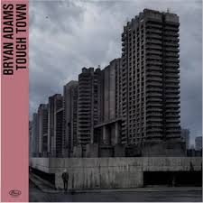 Bryan Adams - Tough Town (Rsd) i gruppen VI TIPSER / Record Store Day / RSD 2026 hos Bengans Skivbutik AB (5657586)