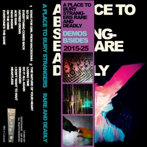A Place To Bury Strangers - Rare And Deadly i gruppen Kommende / Pop-Rock hos Bengans Skivbutik AB (5657894)