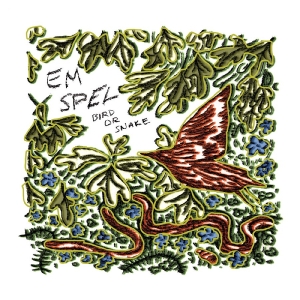 Spel Em - Bird Or Snake i gruppen VINYL / Kommende / Pop-Rock hos Bengans Skivbutik AB (5657918)