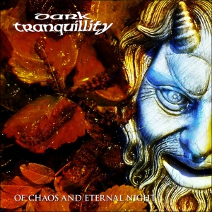 Dark Tranquillity - Of Chaos And Eternal Night (Black V i gruppen VINYL / Kommende / Metal,Svensk Musikkk hos Bengans Skivbutik AB (5657950)