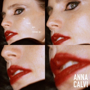 Anna Calvi - Is This All There Is i gruppen VINYL hos Bengans Skivbutik AB (5657974)