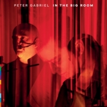 Peter Gabriel - In The Big Room (2Cd/Gatefold Sleeve) US Import i gruppen CD / Kommende / Pop-Rock hos Bengans Skivbutik AB (5658028)