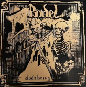 Bödel - Dödsbringaren (Vinyl LP) i gruppen VI TIPSER / Fredagsutgivelser / 2026-02-27 hos Bengans Skivbutik AB (5658095)