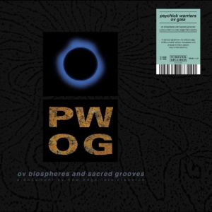Psychick Warriors Ov Gaia - Ov Biospheres And Sacred Grooves: A i gruppen VINYL / Kommende / Pop-Rock hos Bengans Skivbutik AB (5658173)