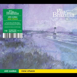 Fila Brazillia - Old Codes New Chaos i gruppen CD / Kommende / Pop-Rock hos Bengans Skivbutik AB (5658177)