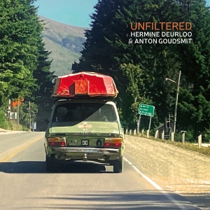 Hermine Deurloo & Anton Goudsmit - Unfiltered i gruppen CD hos Bengans Skivbutik AB (5658240)